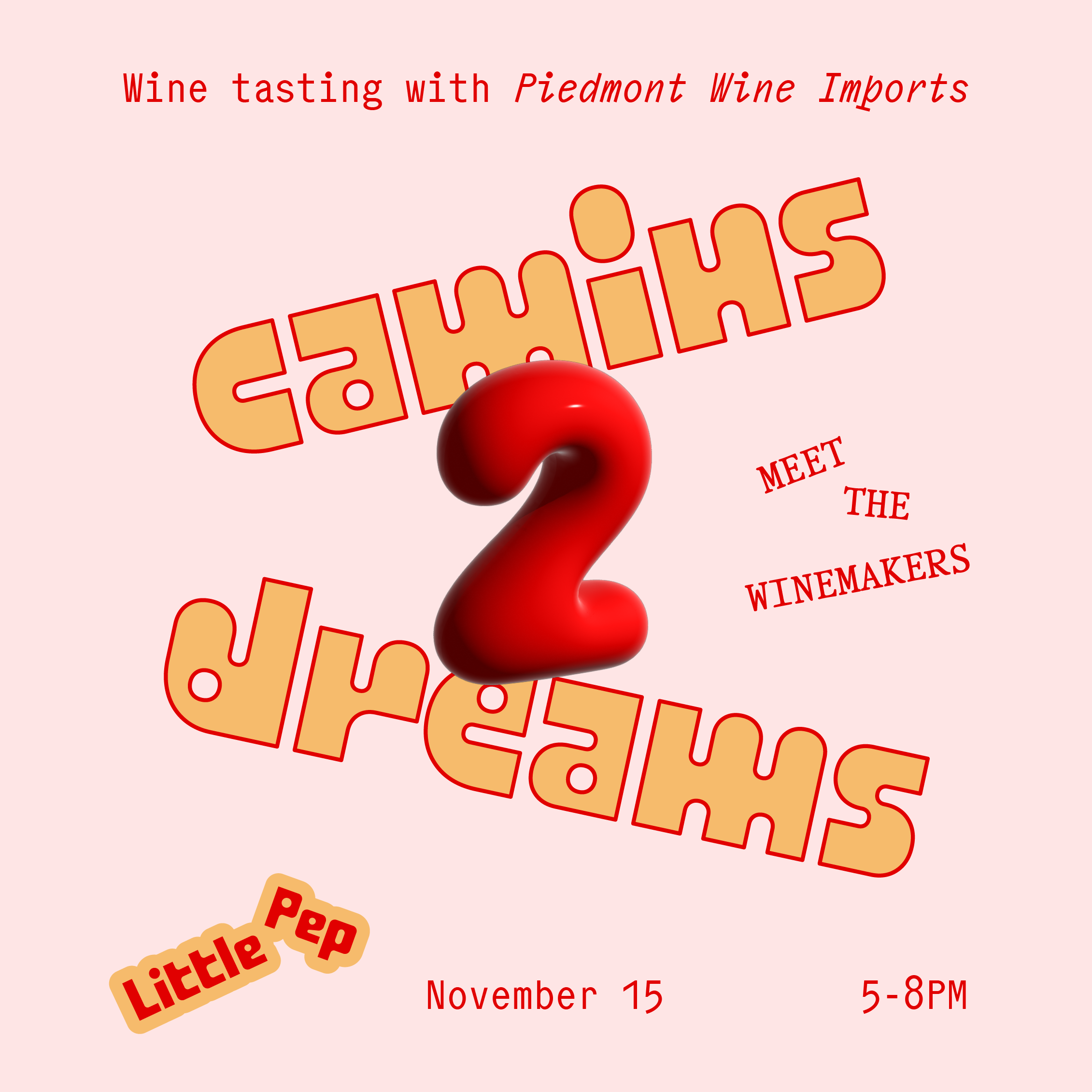 Wine Tasting w/ Camins2Dreams