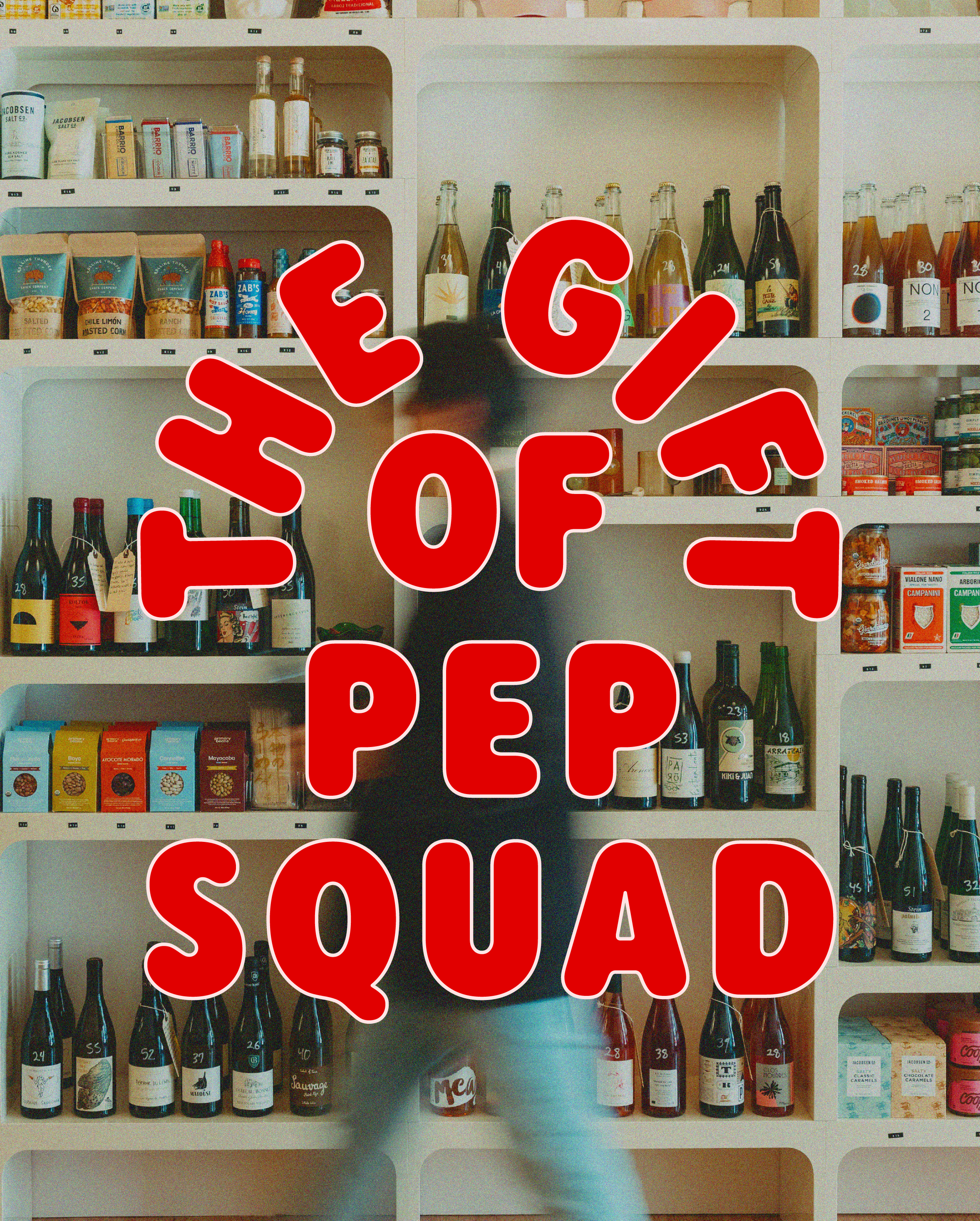 THE GIFT OF PEP SQUAD